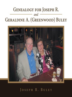 cover image of Genealogy for Joseph R. and Geraldine A. (Greenwood) Buley